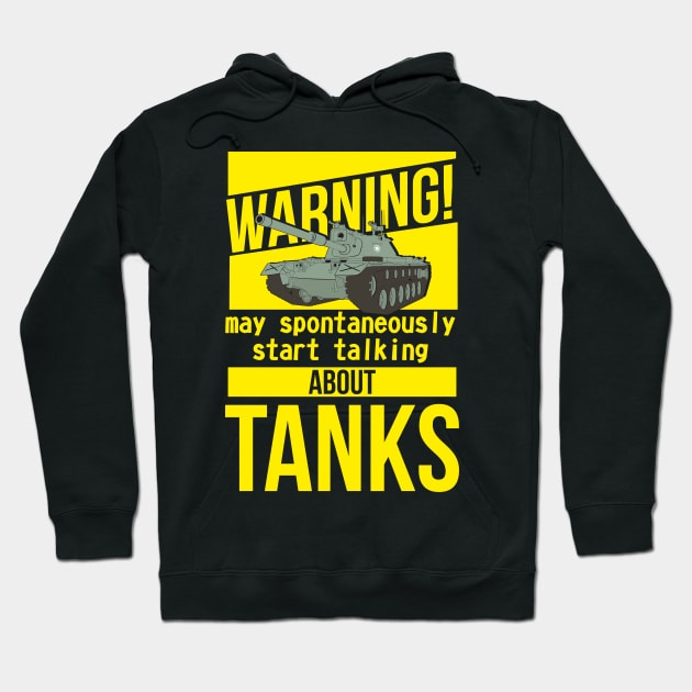 Warning may spontaneously start talking about tanks M48 Patton Hoodie by FAawRay